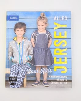 Alles Jersey – Cool Kids: Kinderkleidung nähen in Größe 98-164